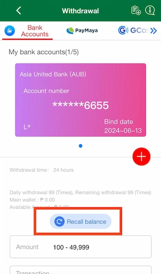 Step 4: Select a bank account you want to withdraw from. Then select "Recall balance" to transfer the balance to the main wallet.